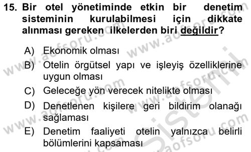 Otel Yönetimi Dersi 2020 - 2021 Yılı Yaz Okulu Sınav Soruları 15. Soru
