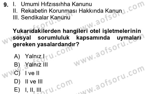 Otel Yönetimi Dersi 2020 - 2021 Yılı Yaz Okulu Sınav Soruları 9. Soru