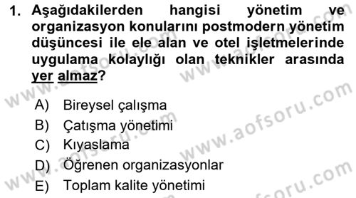 Otel Yönetimi Dersi 2021 - 2022 Yılı (Vize) Ara Sınav Soruları 1. Soru