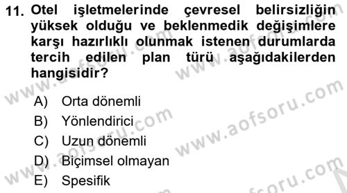 Otel Yönetimi Dersi 2021 - 2022 Yılı Yaz Okulu Sınav Soruları 11. Soru