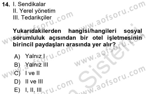 Otel Yönetimi Dersi 2021 - 2022 Yılı Yaz Okulu Sınav Soruları 14. Soru