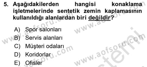 Kat Hizmetleri Dersi 2020 - 2021 Yılı Yaz Okulu Sınav Soruları 5. Soru