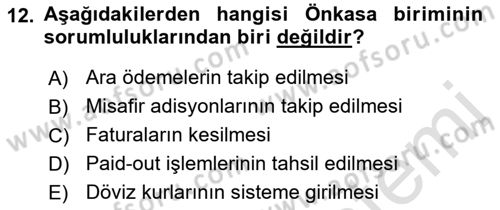 Ön Büro Yönetimi Dersi 2022 - 2023 Yılı (Vize) Ara Sınav Soruları 12. Soru