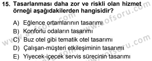 Hizmet Tasarımı Dersi Ara Sınavı Deneme Sınav Soruları 15. Soru