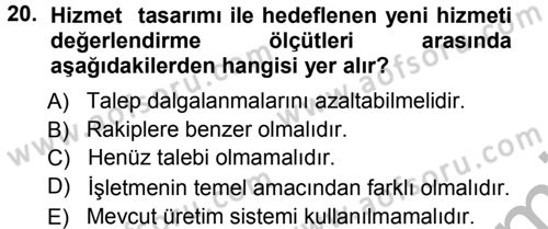 Hizmet Tasarımı Dersi Ara Sınavı Deneme Sınav Soruları 20. Soru