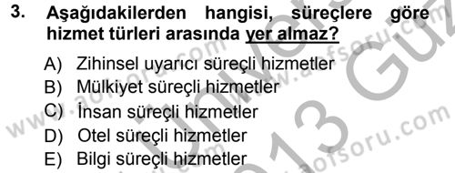 Hizmet Tasarımı Dersi Ara Sınavı Deneme Sınav Soruları 3. Soru
