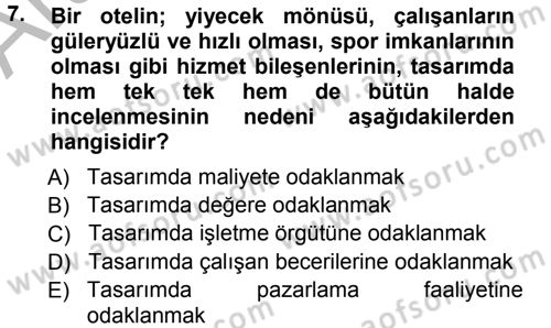 Hizmet Tasarımı Dersi 2012 - 2013 Yılı (Vize) Ara Sınav Soruları 7. Soru