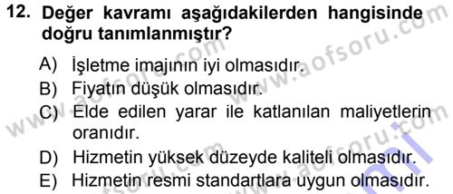 Hizmet Tasarımı Dersi 2012 - 2013 Yılı (Final) Dönem Sonu Sınav Soruları 12. Soru