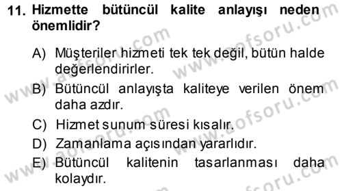 Hizmet Tasarımı Dersi Ara Sınavı Deneme Sınav Soruları 11. Soru