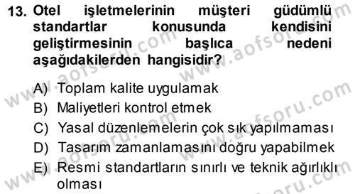 Hizmet Tasarımı Dersi 2013 - 2014 Yılı (Vize) Ara Sınav Soruları 13. Soru