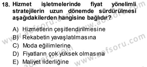 Hizmet Tasarımı Dersi 2013 - 2014 Yılı (Vize) Ara Sınav Soruları 18. Soru