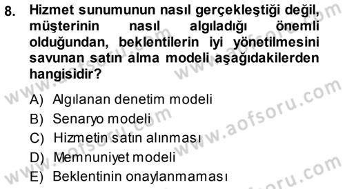 Hizmet Tasarımı Dersi Ara Sınavı Deneme Sınav Soruları 8. Soru