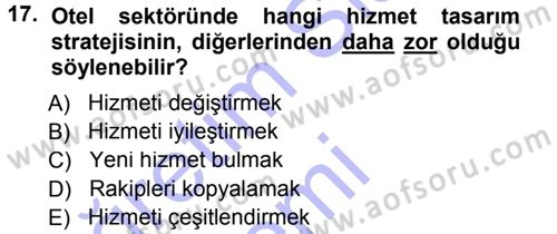 Hizmet Tasarımı Dersi Ara Sınavı Deneme Sınav Soruları 17. Soru