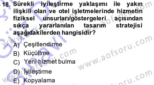Hizmet Tasarımı Dersi Ara Sınavı Deneme Sınav Soruları 18. Soru
