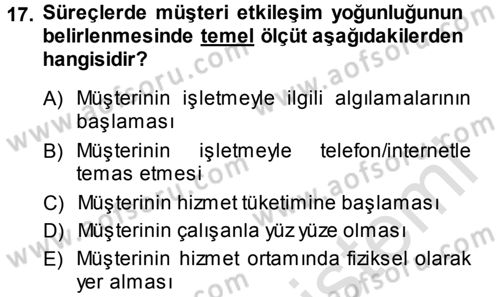 Hizmet Tasarımı Dersi 2014 - 2015 Yılı Tek Ders Sınav Soruları 17. Soru