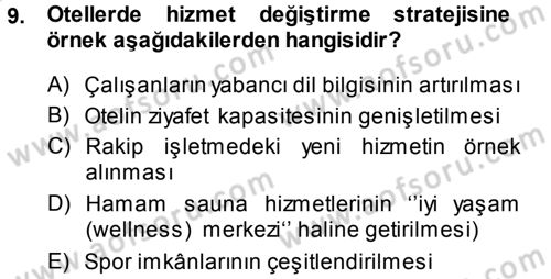 Hizmet Tasarımı Dersi 2014 - 2015 Yılı Tek Ders Sınav Soruları 9. Soru