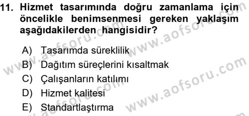 Hizmet Tasarımı Dersi Ara Sınavı Deneme Sınav Soruları 11. Soru