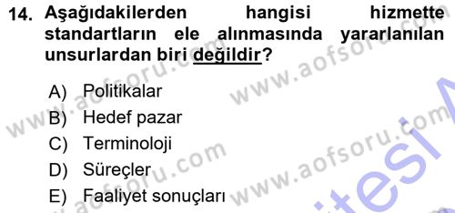 Hizmet Tasarımı Dersi Ara Sınavı Deneme Sınav Soruları 14. Soru