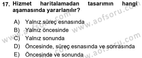 Hizmet Tasarımı Dersi 2015 - 2016 Yılı (Final) Dönem Sonu Sınav Soruları 17. Soru