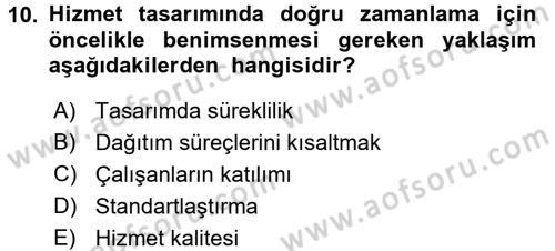 Hizmet Tasarımı Dersi 2016 - 2017 Yılı 3 Ders Sınav Soruları 10. Soru