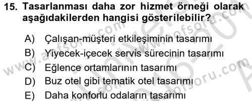 Hizmet Tasarımı Dersi Ara Sınavı Deneme Sınav Soruları 15. Soru