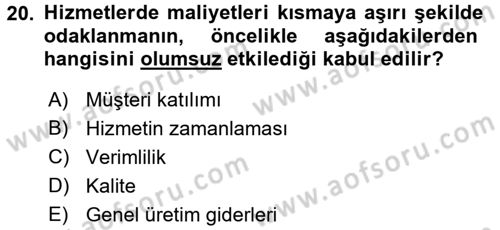 Hizmet Tasarımı Dersi Ara Sınavı Deneme Sınav Soruları 20. Soru