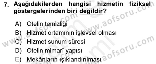 Hizmet Tasarımı Dersi 2016 - 2017 Yılı (Final) Dönem Sonu Sınav Soruları 7. Soru
