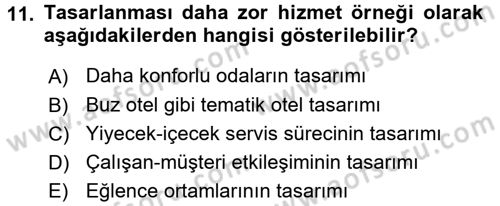 Hizmet Tasarımı Dersi 2017 - 2018 Yılı 3 Ders Sınav Soruları 11. Soru