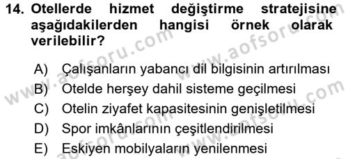 Hizmet Tasarımı Dersi 2017 - 2018 Yılı 3 Ders Sınav Soruları 14. Soru