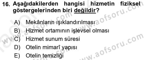 Hizmet Tasarımı Dersi 2017 - 2018 Yılı 3 Ders Sınav Soruları 16. Soru