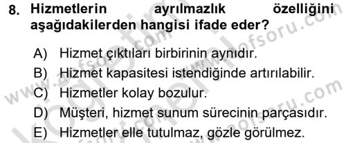 Hizmet Tasarımı Dersi Ara Sınavı Deneme Sınav Soruları 8. Soru