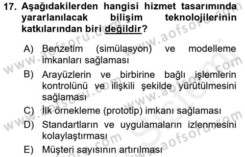Hizmet Tasarımı Dersi 2017 - 2018 Yılı (Final) Dönem Sonu Sınav Soruları 17. Soru