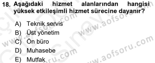 Hizmet Tasarımı Dersi 2017 - 2018 Yılı (Final) Dönem Sonu Sınav Soruları 18. Soru