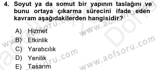 Hizmet Tasarımı Dersi 2017 - 2018 Yılı (Final) Dönem Sonu Sınav Soruları 4. Soru