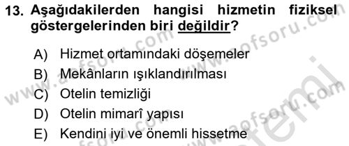 Hizmet Tasarımı Dersi 2018 - 2019 Yılı 3 Ders Sınav Soruları 13. Soru
