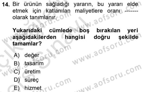 Hizmet Tasarımı Dersi 2018 - 2019 Yılı 3 Ders Sınav Soruları 14. Soru
