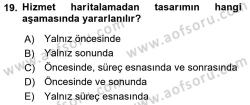 Hizmet Tasarımı Dersi 2018 - 2019 Yılı 3 Ders Sınav Soruları 19. Soru