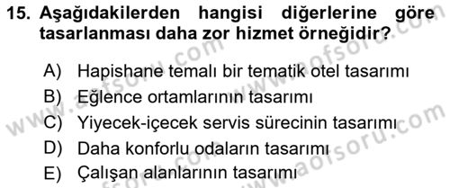 Hizmet Tasarımı Dersi Ara Sınavı Deneme Sınav Soruları 15. Soru