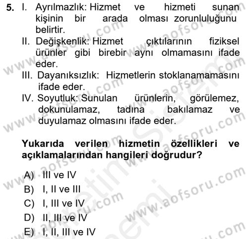 Hizmet Tasarımı Dersi 2018 - 2019 Yılı (Vize) Ara Sınav Soruları 5. Soru