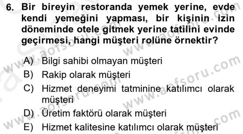 Hizmet Tasarımı Dersi Ara Sınavı Deneme Sınav Soruları 6. Soru