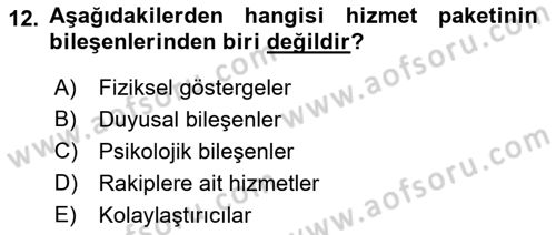 Hizmet Tasarımı Dersi 2018 - 2019 Yılı Yaz Okulu Sınav Soruları 12. Soru