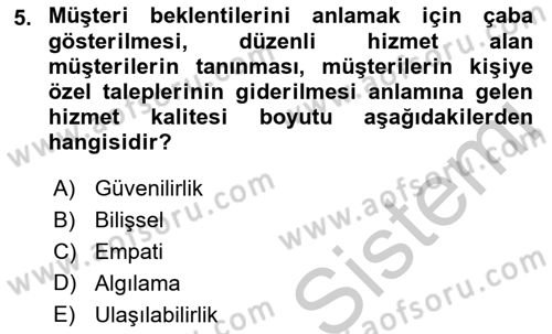 Hizmet Tasarımı Dersi 2018 - 2019 Yılı Yaz Okulu Sınav Soruları 5. Soru
