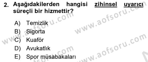 Hizmet Tasarımı Dersi Ara Sınavı Deneme Sınav Soruları 2. Soru