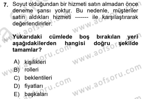 Hizmet Tasarımı Dersi Ara Sınavı Deneme Sınav Soruları 7. Soru