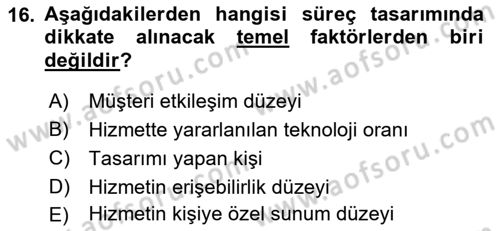 Hizmet Tasarımı Dersi 2019 - 2020 Yılı (Final) Dönem Sonu Sınav Soruları 16. Soru