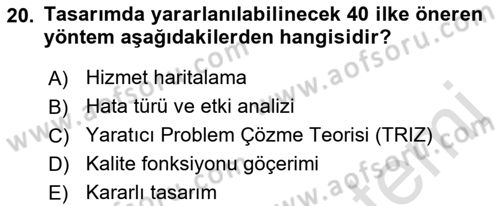 Hizmet Tasarımı Dersi 2019 - 2020 Yılı (Final) Dönem Sonu Sınav Soruları 20. Soru