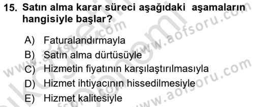 Hizmet Tasarımı Dersi 2021 - 2022 Yılı (Vize) Ara Sınav Soruları 15. Soru