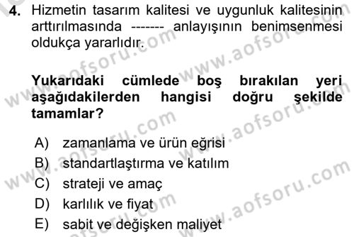 Hizmet Tasarımı Dersi 2021 - 2022 Yılı (Final) Dönem Sonu Sınav Soruları 4. Soru