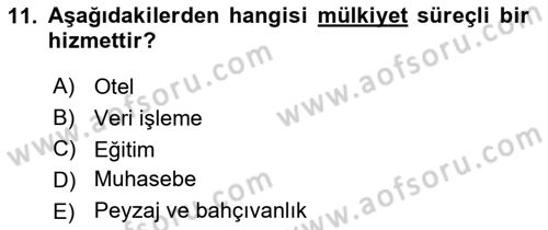 Hizmet Tasarımı Dersi 2021 - 2022 Yılı Yaz Okulu Sınav Soruları 11. Soru