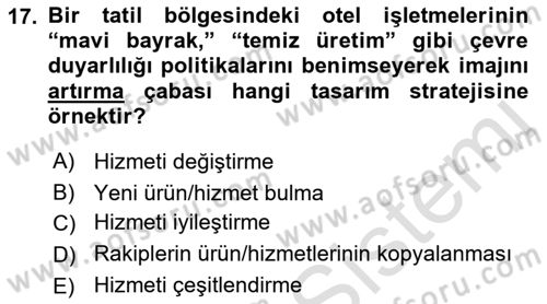 Hizmet Tasarımı Dersi 2021 - 2022 Yılı Yaz Okulu Sınav Soruları 17. Soru